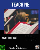 Teach Me SA choral sheet music cover